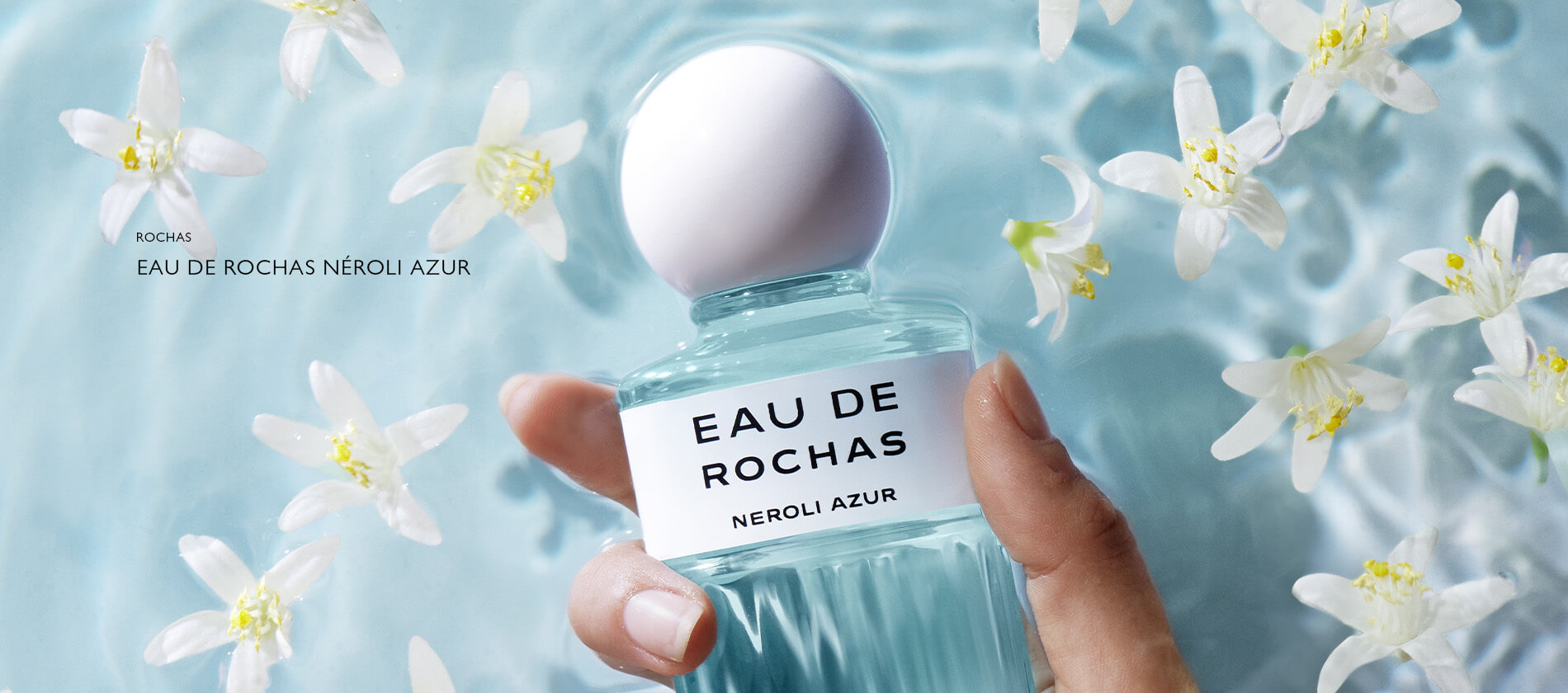 Eau de Rochas Néroli Azur